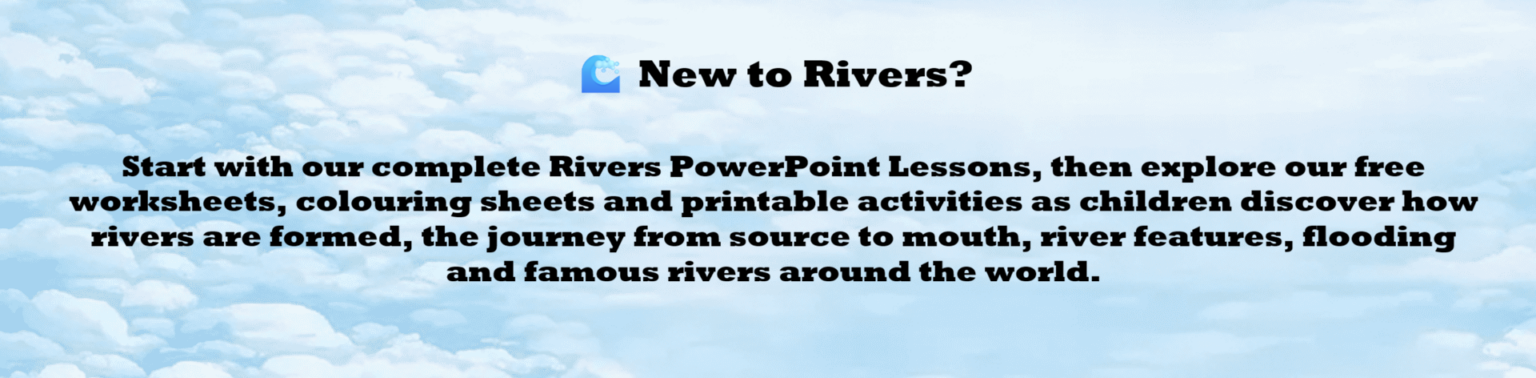 Rivers Key Stage 2 PowerPoints